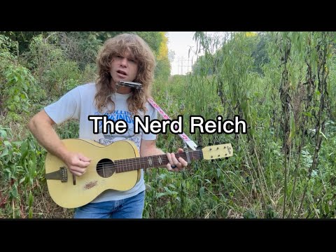 The Nerd Reich
