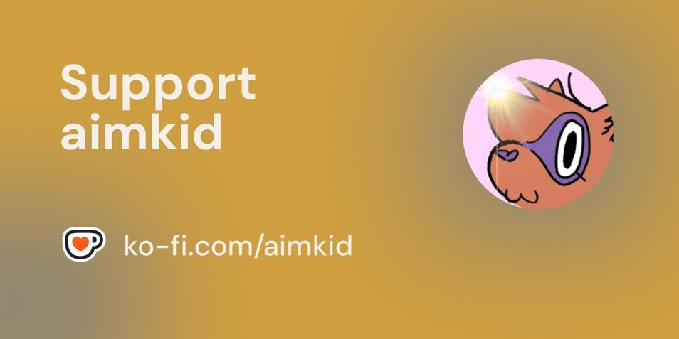 Support aimkid ❤️
